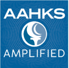 AAHKS Amplified
